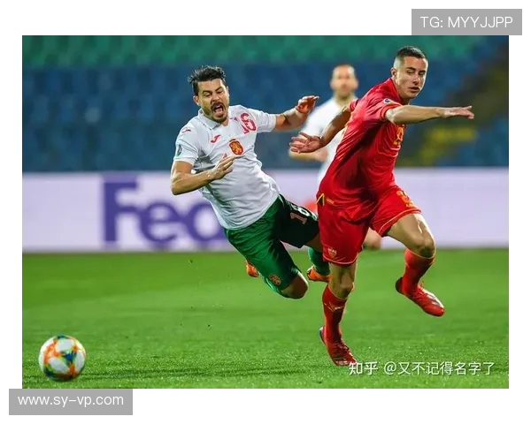 2019年黑山对保加利亚足球比赛精彩直播回顾与分析